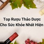 top rượu thảo dược