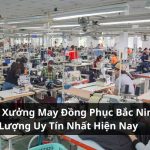 xưởng may đồng phục bắc ninh