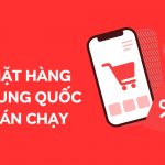 mặt hàng trung quốc bán chạy