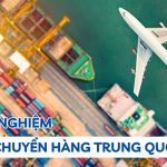 kinh nghiệm vận chuyển hàng Trung Quốc