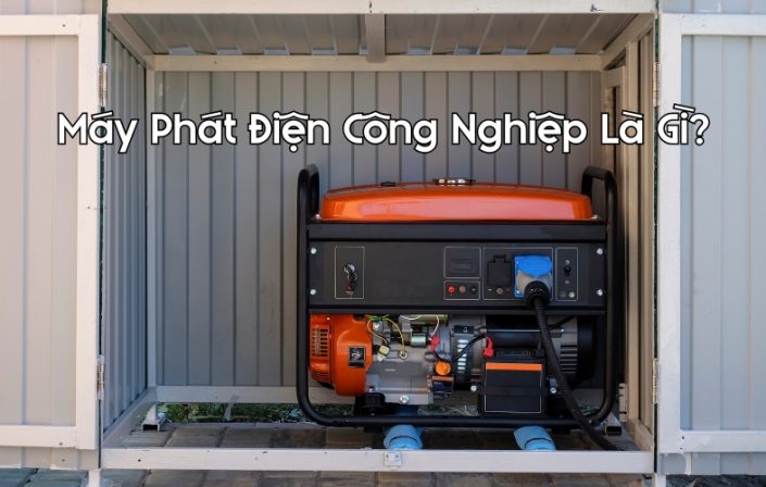 máy phát điện công nghiệp là gì
