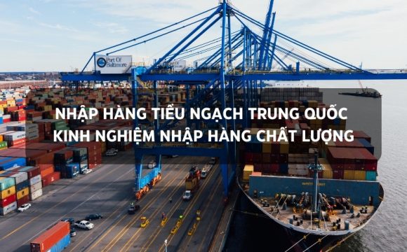 nhập hàng tiểu ngạch trung quốc