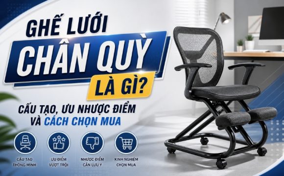 ghế lưới chân quỳ